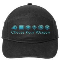 Rpg Choose Your Weapon Dice Rpg 7-Panel Snapback Hat