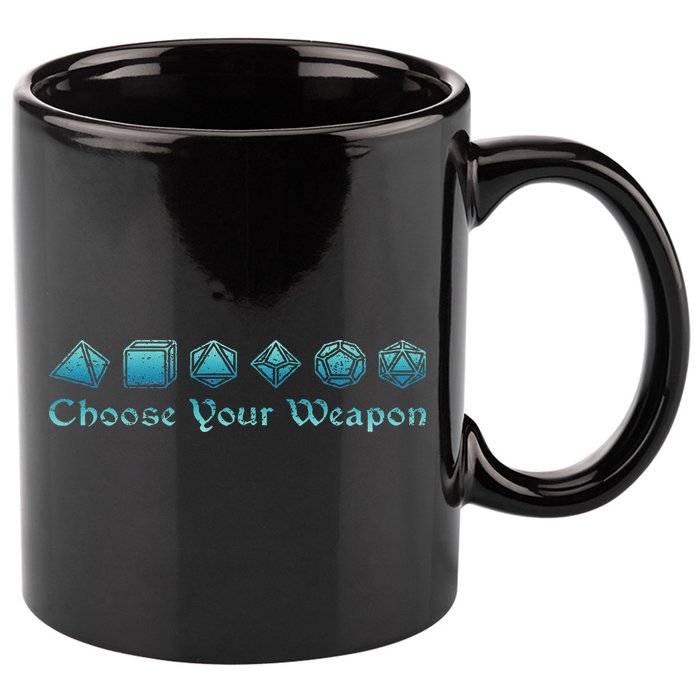 Rpg Choose Your Weapon Dice Rpg 11oz C Handle Ceramic Mug