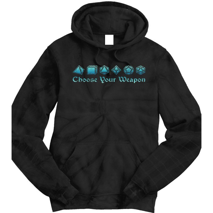 Rpg Choose Your Weapon Dice Rpg Tie Dye Hoodie