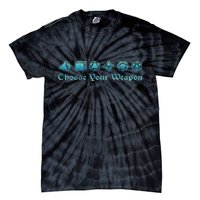Rpg Choose Your Weapon Dice Rpg Tie-Dye T-Shirt