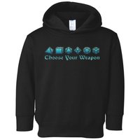 Rpg Choose Your Weapon Dice Rpg Toddler Hoodie