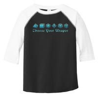 Rpg Choose Your Weapon Dice Rpg Toddler Fine Jersey T-Shirt