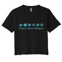 Rpg Choose Your Weapon Dice Rpg Crop Top