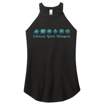Rpg Choose Your Weapon Dice Rpg Women's Perfect Tri Rocker Tank