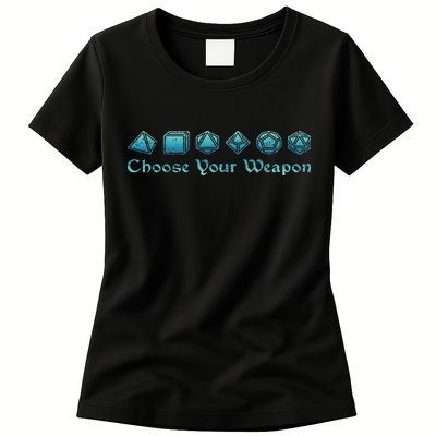 Rpg Choose Your Weapon Dice Rpg Womens T-Shirt