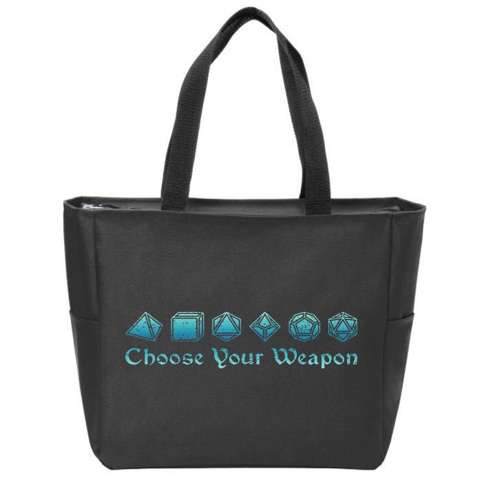 Rpg Choose Your Weapon Dice Rpg Zip Tote Bag