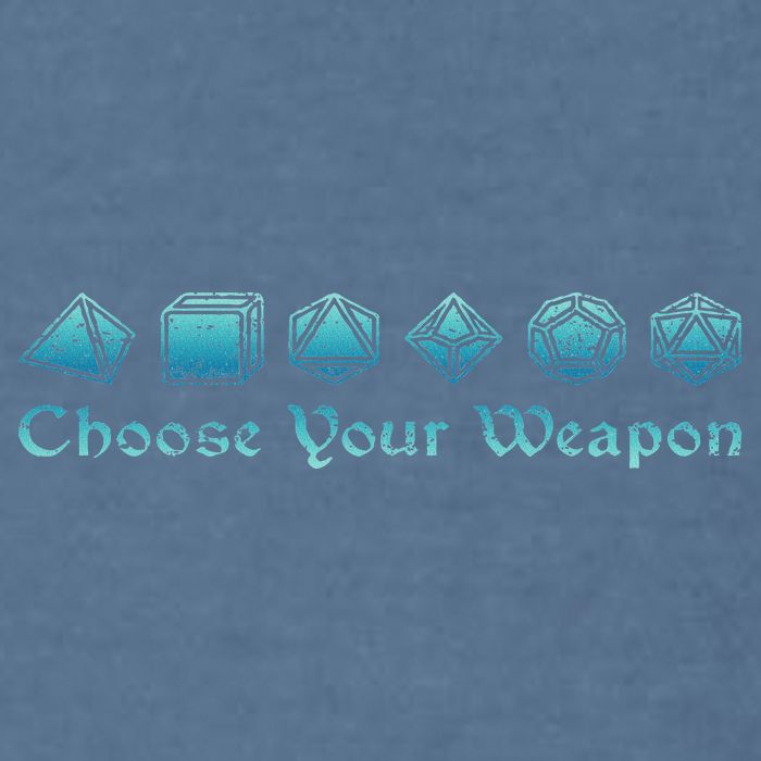 Rpg Choose Your Weapon Dice Rpg Garment-Dyed Sweatshirt