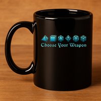 RPG Choose Your Weapon Dice   RPG  11oz C Handle Ceramic Mug