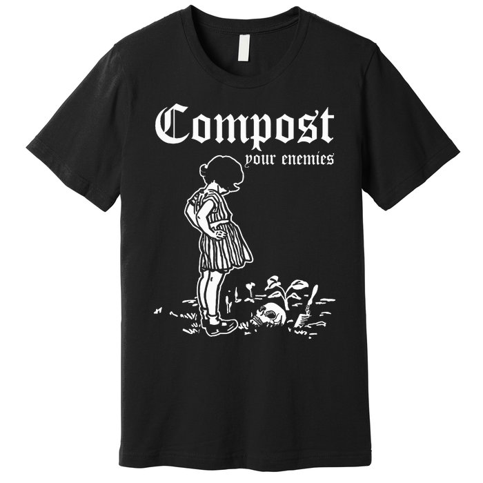 Retro Compost Your Enemies Vintage Dark Premium T-Shirt