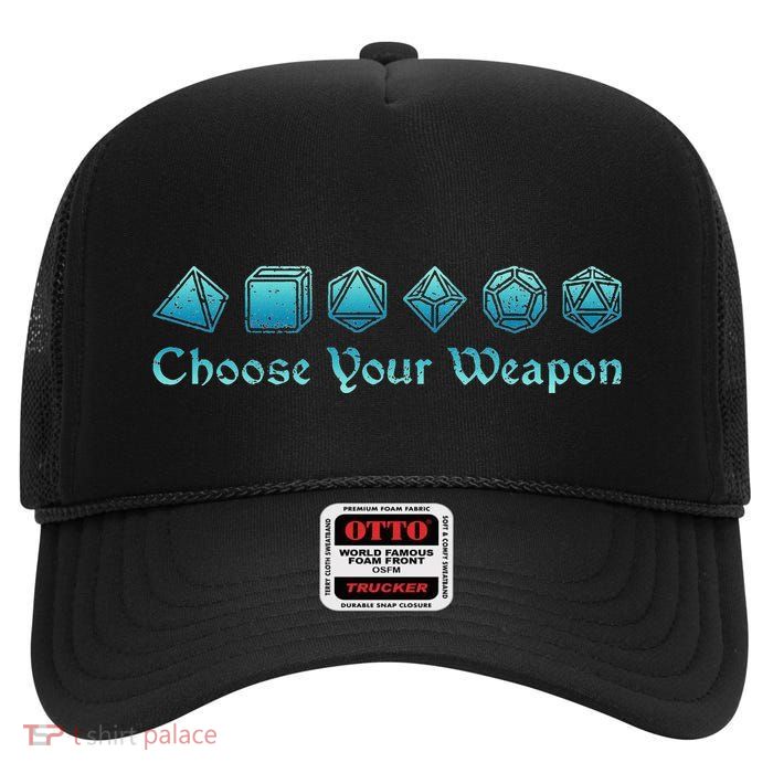 Rpg Choose Your Weapon Dice Rpg High Crown Mesh Back Trucker Hat