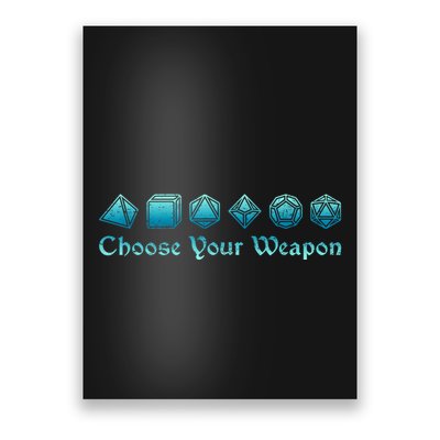 Rpg | Choose Your Weapon Dice | Rpg Poster