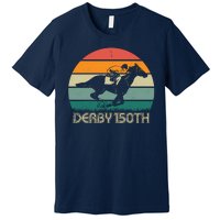 Retro Derby 150th Horse Racing Vintage Sunset Premium T-Shirt