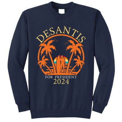 Ron Desantis 2024 8 Tall Sweatshirt