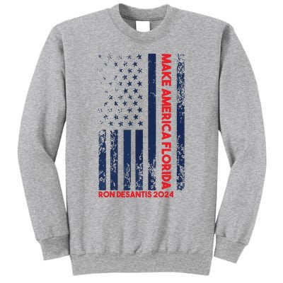 Ron DeSantis 2024 Make America Florida Sweatshirt