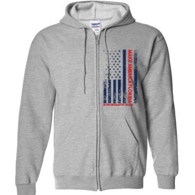 Ron DeSantis 2024 Make America Florida Full Zip Hoodie