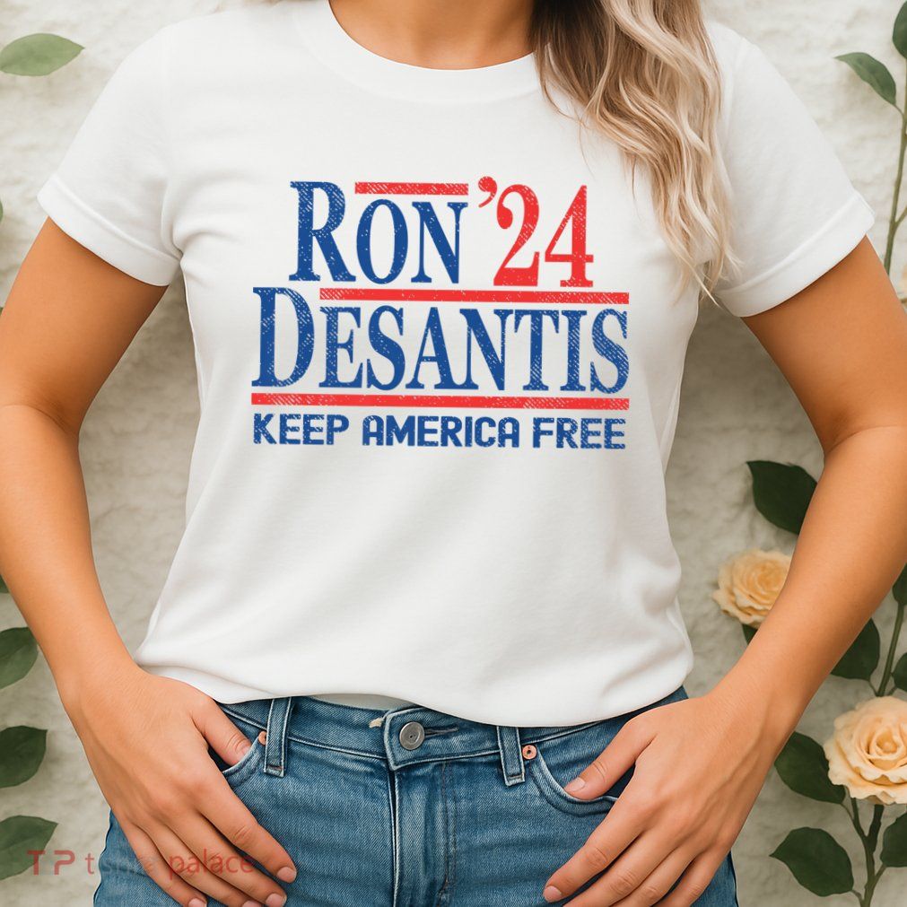 Ron DeSantis 2024 Keep America Free Womens T-Shirt