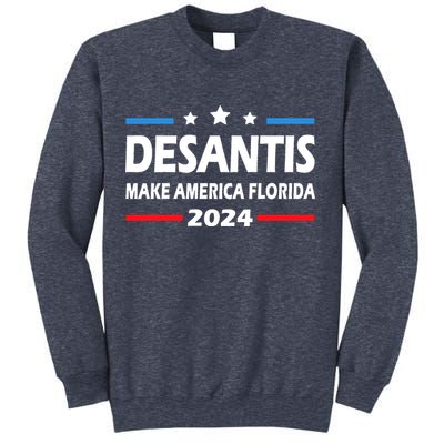 Ron DeSantis 2024 Make America Florida US Flag 2024 Election Desantis Florida Sweatshirt