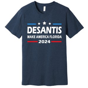 Ron DeSantis 2024 Make America Florida US Flag 2024 Election Desantis Florida Premium T-Shirt