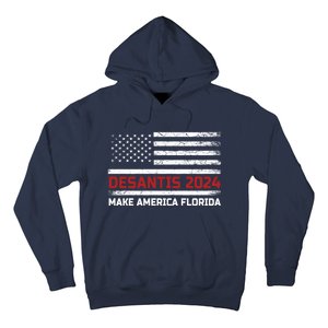 Ron DeSantis 2024 Make America Florida US Flag 2024 Election Desantis Florida Hoodie