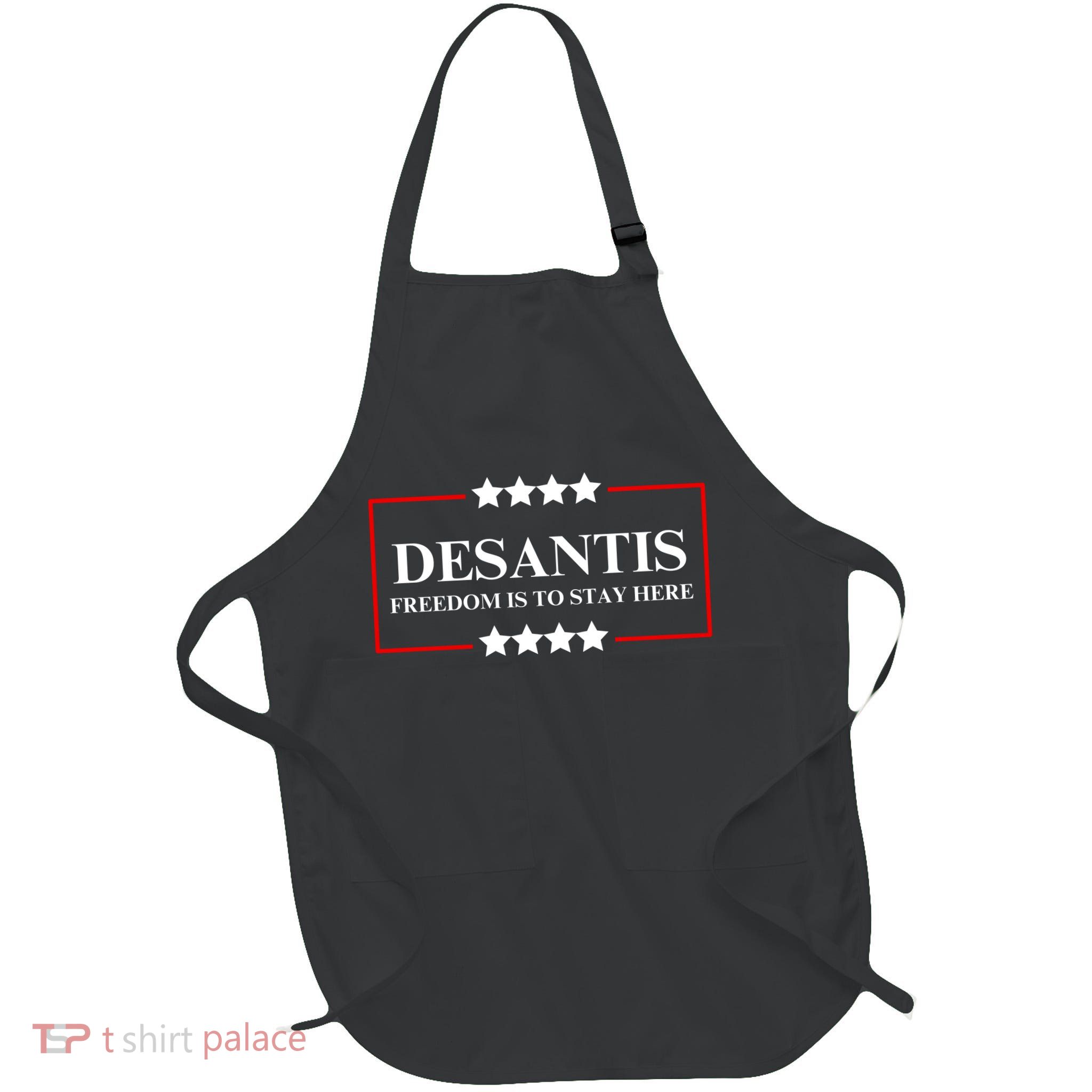 Ron DeSantis 2028 Presidential Election 2028 Freedom Apron