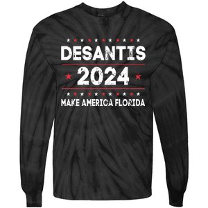 Ron DeSantis 2024 Make America Florida US Flag 2024 Election Tie-Dye Long Sleeve Shirt