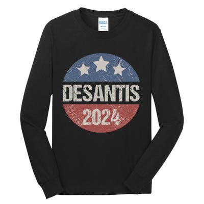 Ron Desantis 2024 Vintage & Distressed DeSantis For President In 2024 Tall Long Sleeve T-Shirt