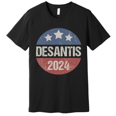 Ron Desantis 2024 Vintage & Distressed DeSantis For President In 2024 Premium T-Shirt