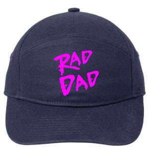 Rad Dad 80s Throwback Gift 7-Panel Snapback Hat