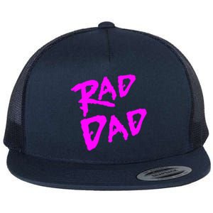 Rad Dad 80s Throwback Gift Flat Bill Trucker Hat