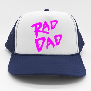 Rad Dad 80s Throwback Gift Trucker Hat