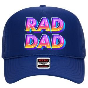 Rad Dad 80s Style Father's Day Gift High Crown Mesh Back Trucker Hat