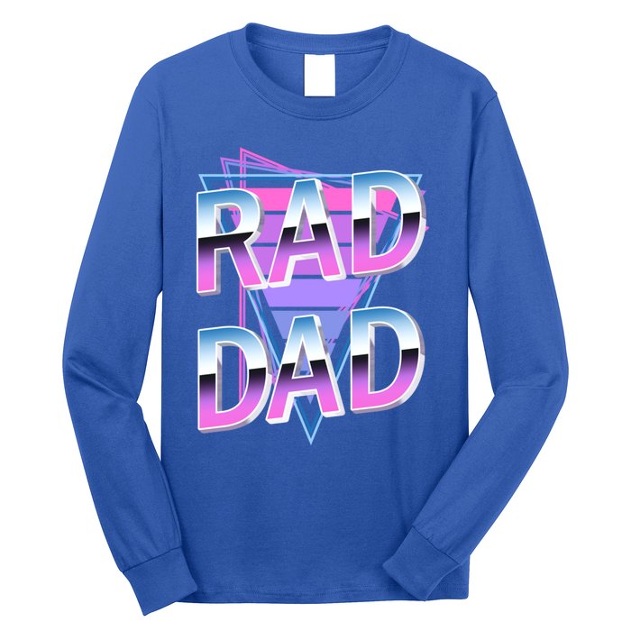 Rad Dad 80S Great Gift Long Sleeve Shirt