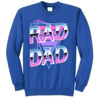 Rad Dad 80S Great Gift Sweatshirt