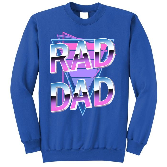 Rad Dad 80S Great Gift Sweatshirt