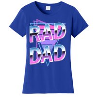 Rad Dad 80S Great Gift Women's T-Shirt