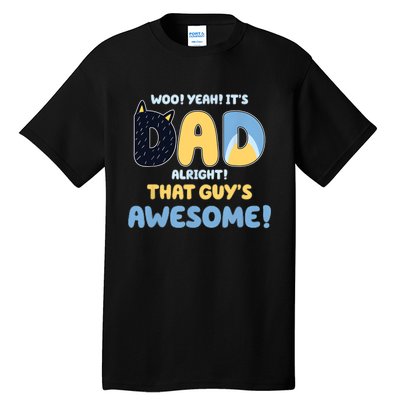 Retro Dad Alright That Guys Awesome Fathers Day Tall T-Shirt