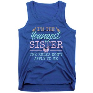 Rules Don't Apply To Me Youngest Adult 3 Sisters Matching Gift Tank Top