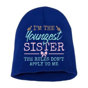 Rules Don't Apply To Me Youngest Adult 3 Sisters Matching Gift Short Acrylic Beanie