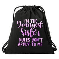 Rules Don't Apply To Me Youngest Sister 3 Sisters Matching Drawstring Bag