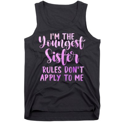 Rules Don't Apply To Me Youngest Sister 3 Sisters Matching Tank Top