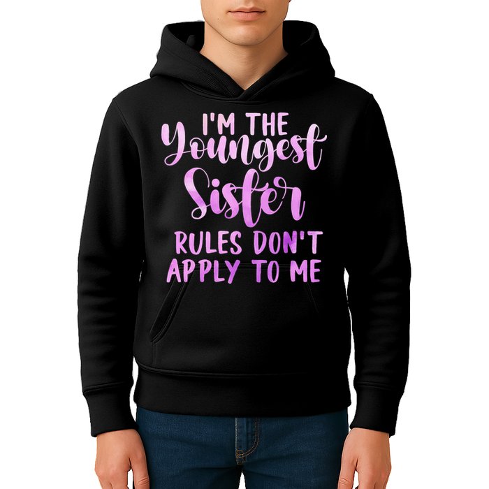 Rules Don't Apply To Me Youngest Sister 3 Sisters Matching Kids Hoodie