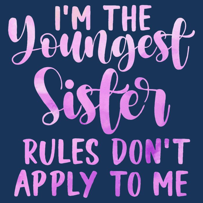Rules Don't Apply To Me Youngest Sister 3 Sisters Matching Infant Baby Jersey Bodysuit