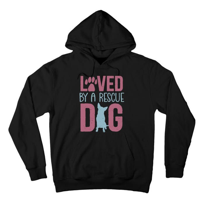 Rescue Dog Animal Adoption Rescue Dog Foster Lover Tall Hoodie