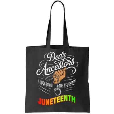 Retro Dear Ancestors I Understood The Assignment Juneteenth Tote Bag