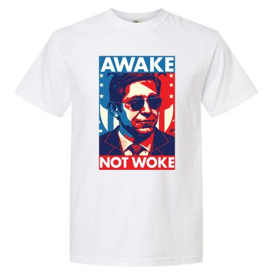 Ron DeSantis Awake Not Woke Florida Governor Garment-Dyed Heavyweight T-Shirt