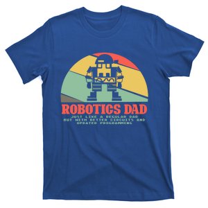 Robotics Dad Ai Robot Engineering Engineers Fathers Day Gift T-Shirt