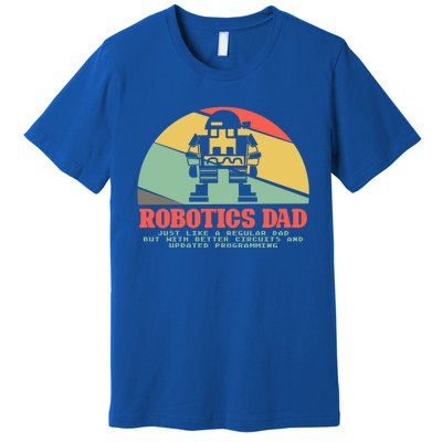 Robotics Dad Ai Robot Engineering Engineers Fathers Day Gift Premium T-Shirt