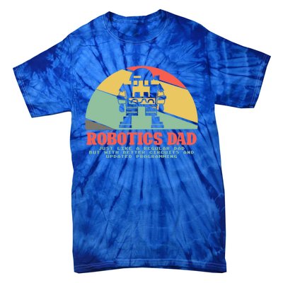 Robotics Dad Ai Robot Engineering Engineers Fathers Day Gift Tie-Dye T-Shirt