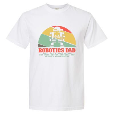 Robotics Dad Ai Robot Engineering Engineers Fathers Day Gift Garment-Dyed Heavyweight T-Shirt