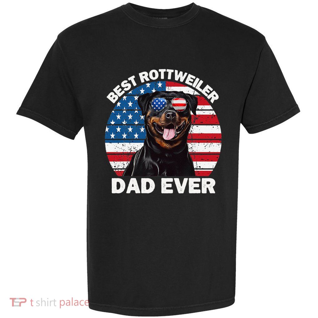 Rottweiler Dad American Flag Funny Rotty Dog Rottie Dad Garment-Dyed Heavyweight T-Shirt